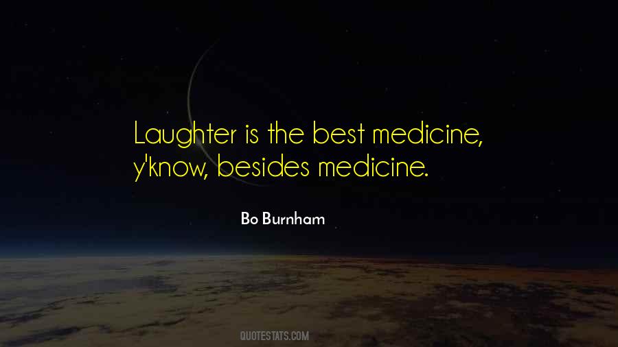 Laughter Medicine Quotes #177291