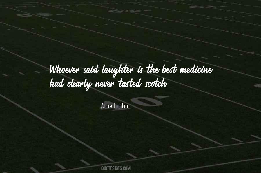 Laughter Medicine Quotes #351502