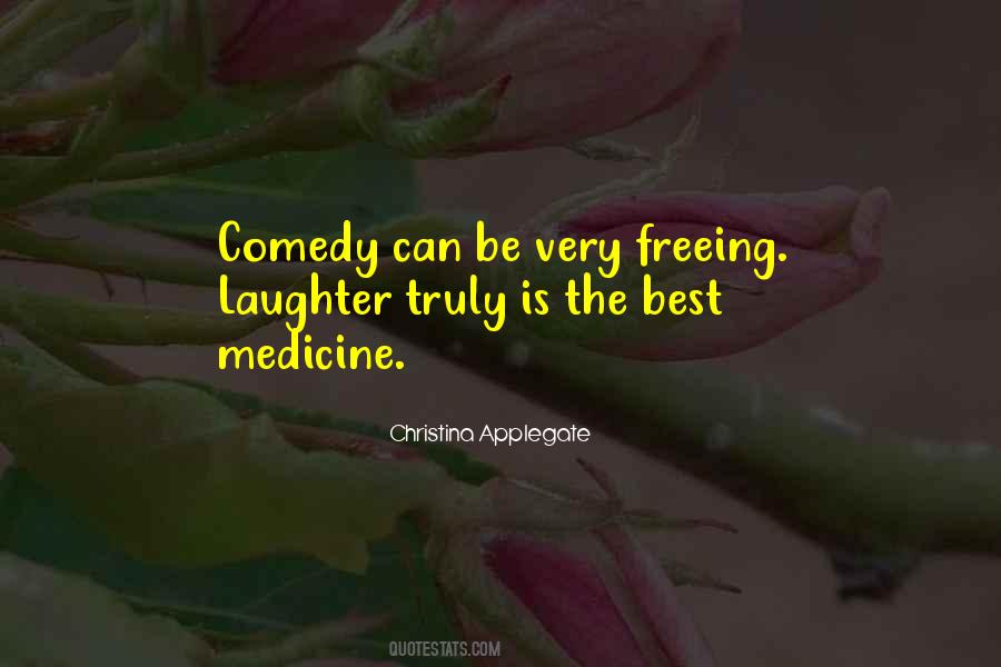 Laughter Medicine Quotes #369689