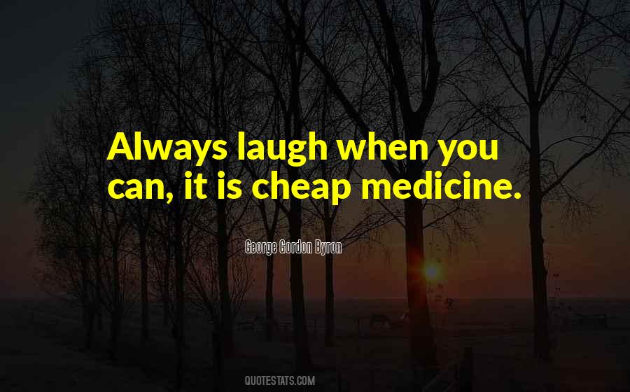Laughter Medicine Quotes #38847