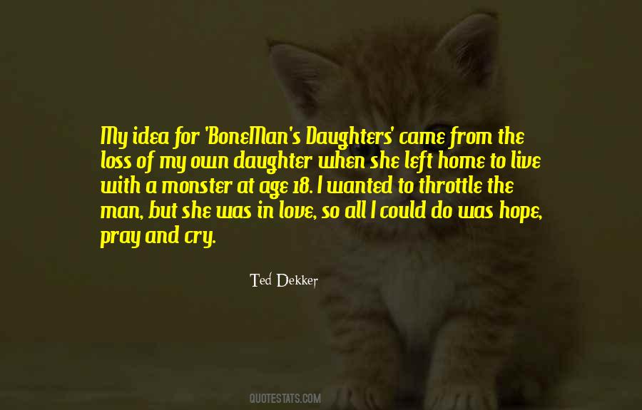 Loss Of Daughter Quotes #767979