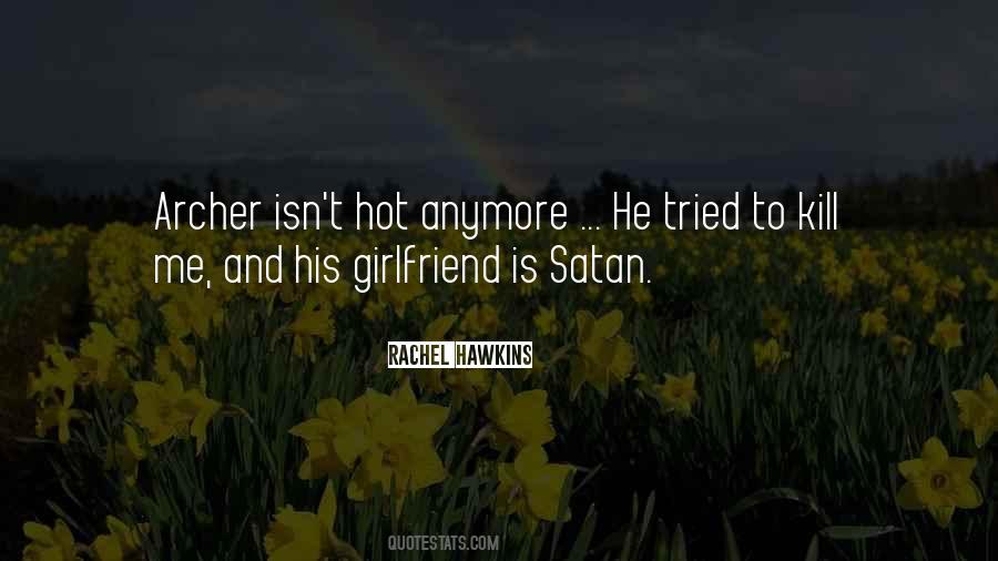 Quotes About His Girlfriend #1496477