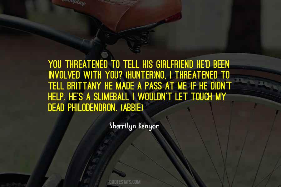 Quotes About His Girlfriend #508046