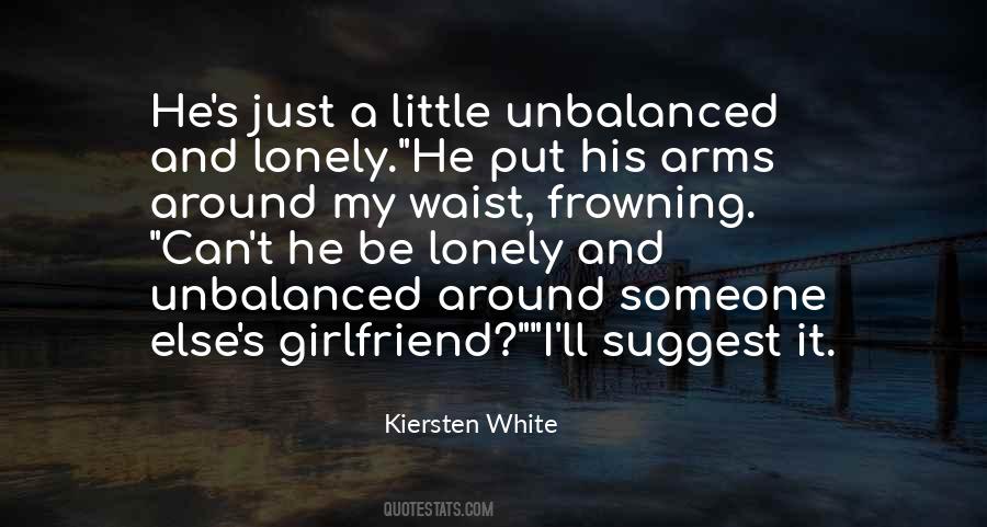 Quotes About His Girlfriend #613485