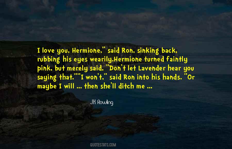 Ron Hermione Quotes #1807890