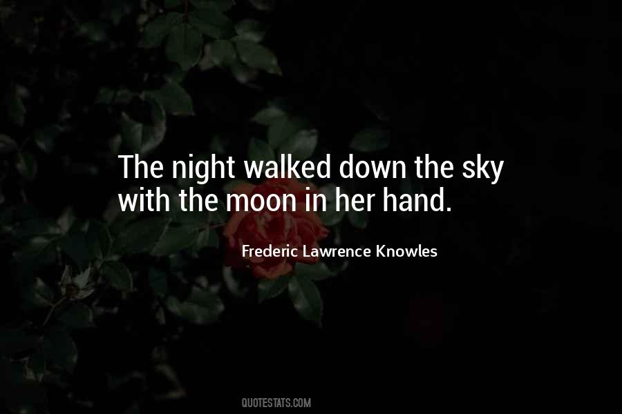 In The Night Sky Quotes #1062583