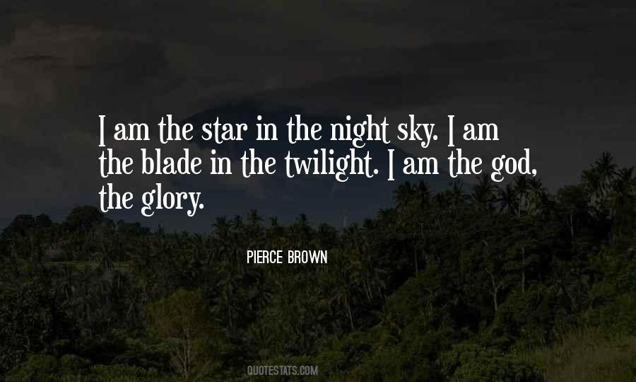 In The Night Sky Quotes #1554183