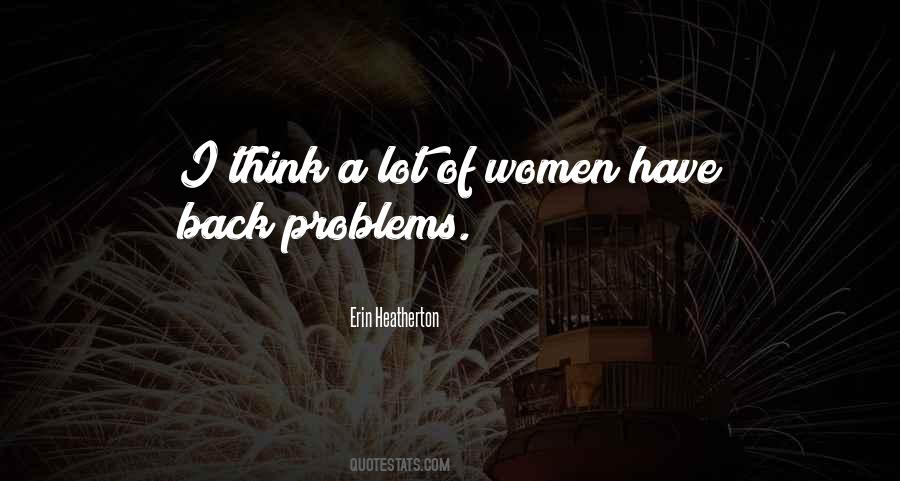 A Lot Of Problems Quotes #1091644