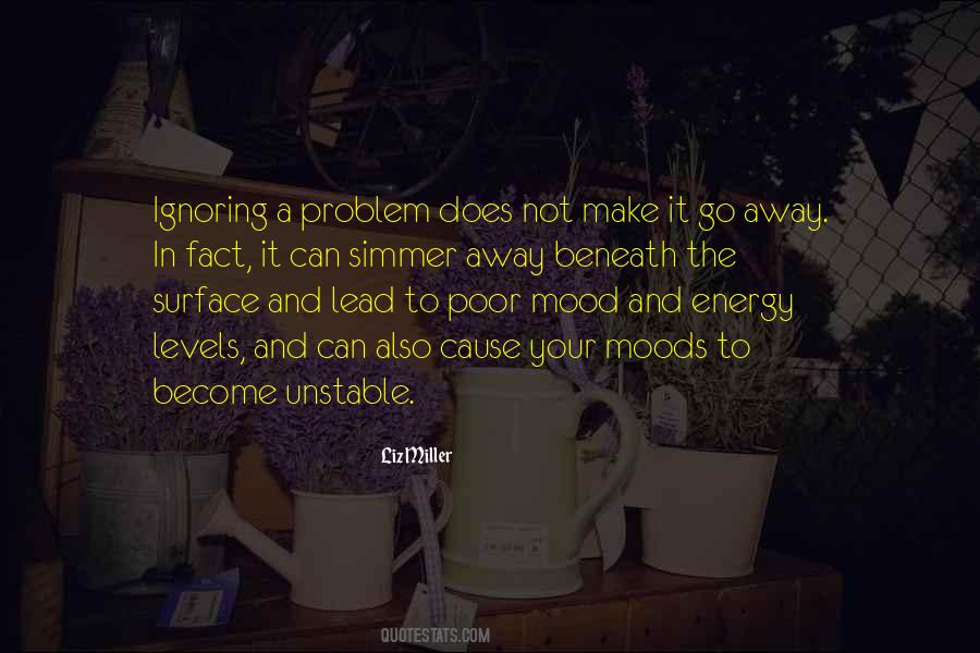 Ignoring A Problem Quotes #1685757