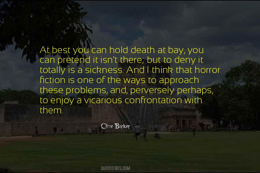 Best Way Of Thinking Quotes #1667884