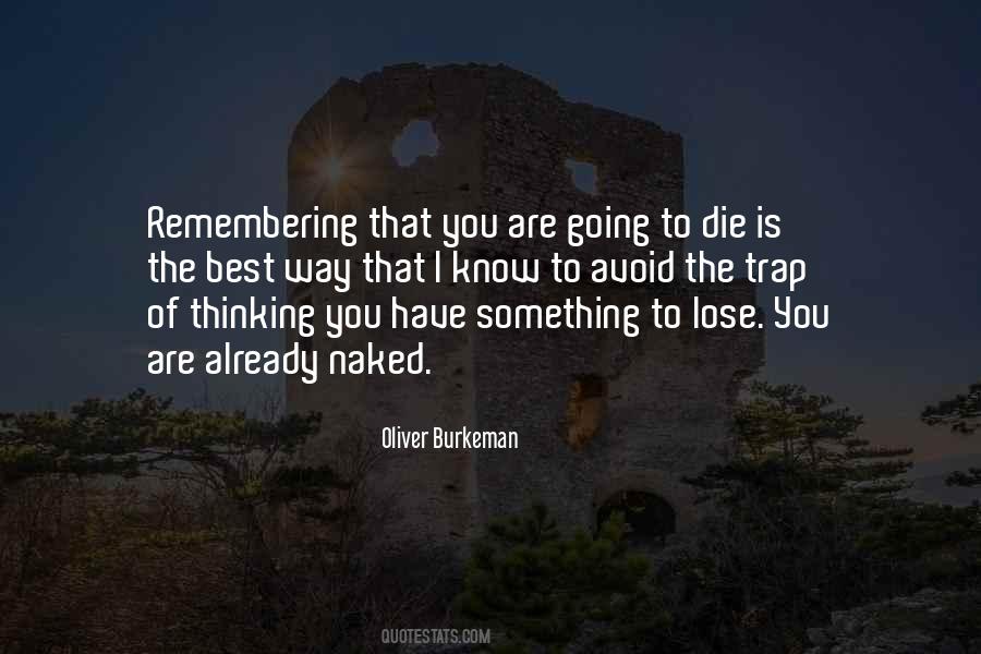 Best Way Of Thinking Quotes #472259
