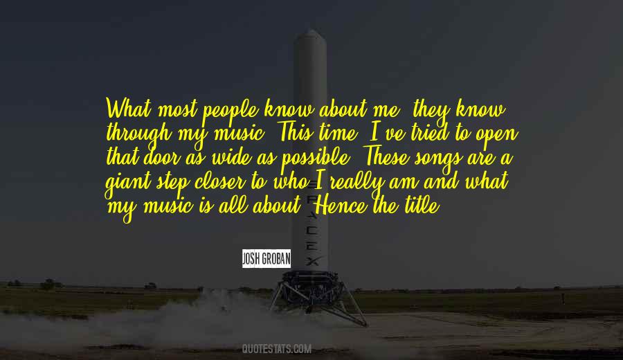 The Door Is Wide Open Quotes #1380337