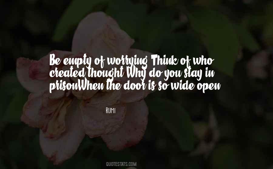 The Door Is Wide Open Quotes #155482