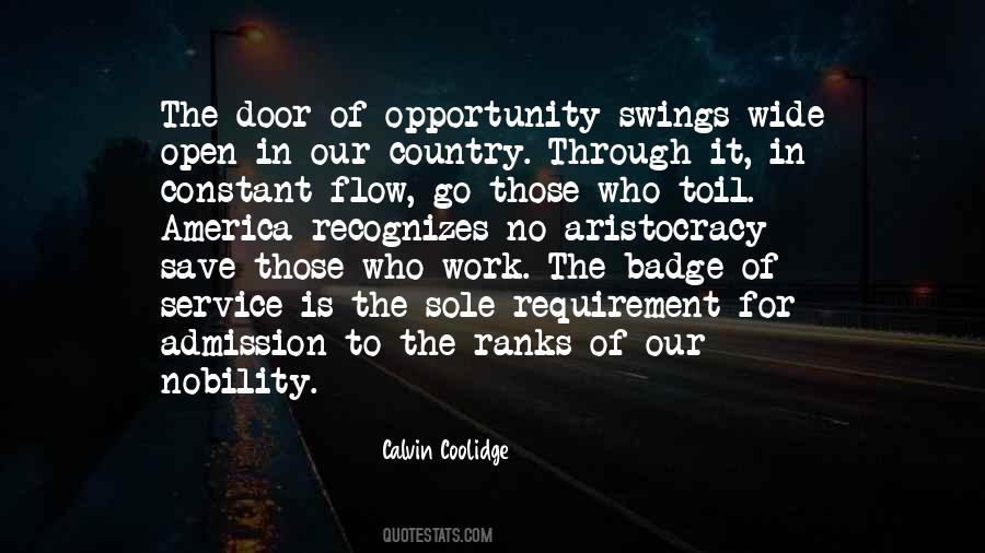 The Door Is Wide Open Quotes #725000