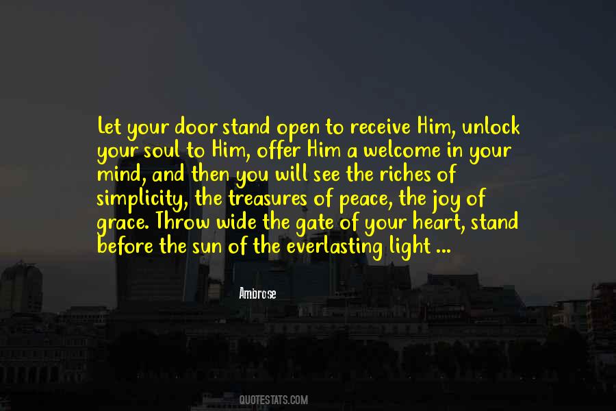 The Door Is Wide Open Quotes #870937