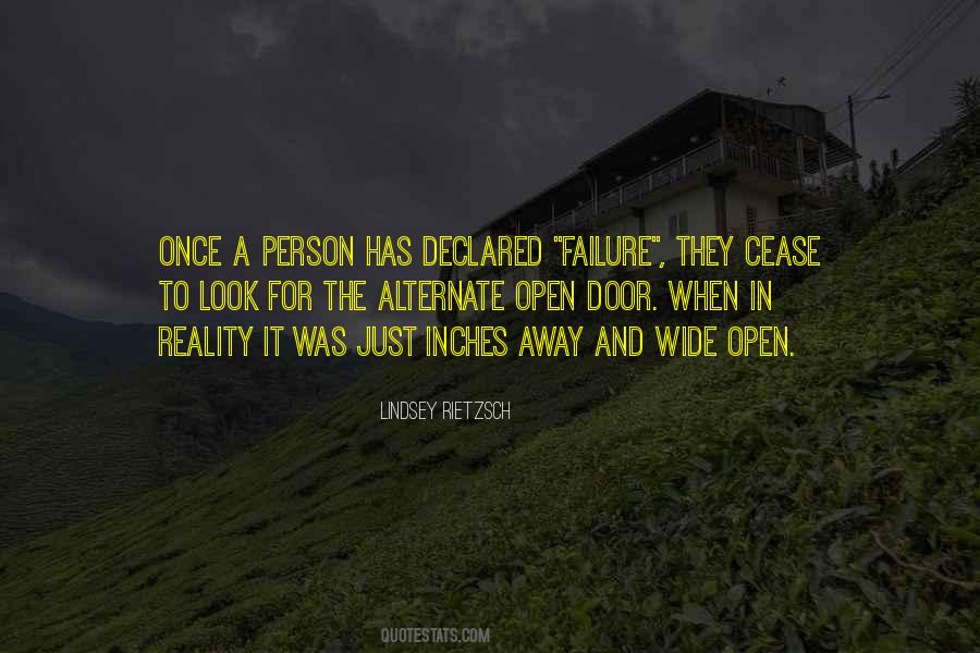 The Door Is Wide Open Quotes #871799