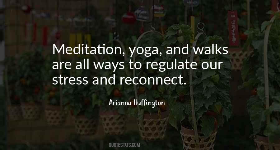 Meditation Stress Quotes #1425858