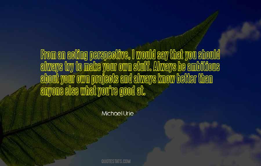 Good Perspective Quotes #1485422