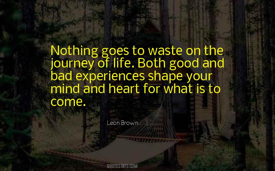 Life Goes On And On Quotes #1045614