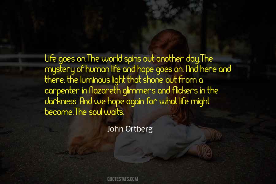 Life Goes On And On Quotes #958196