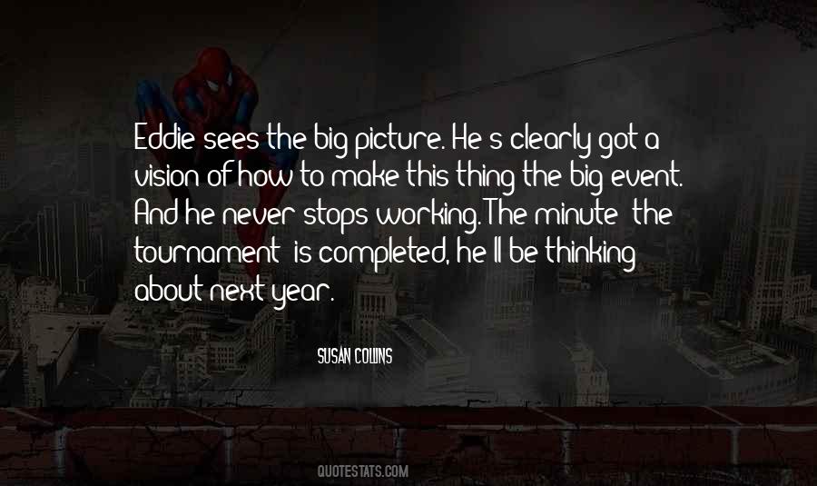 Big Event Quotes #1139401