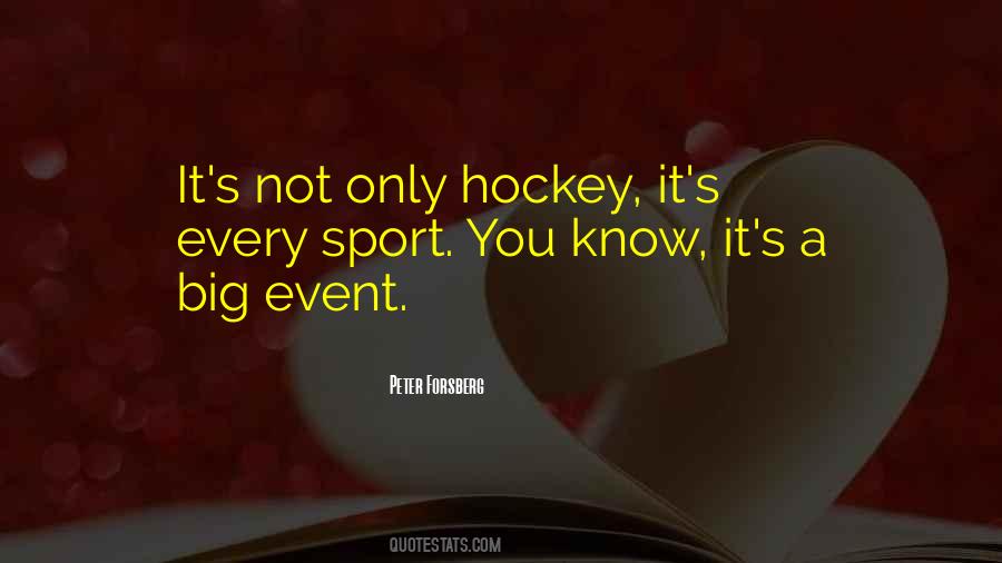 Big Event Quotes #250618