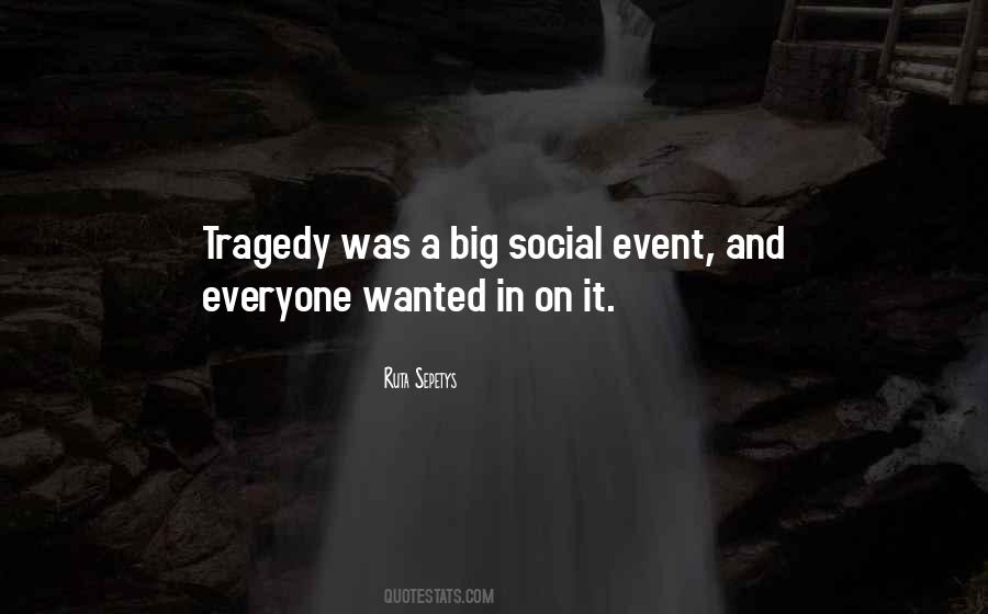 Big Event Quotes #501693