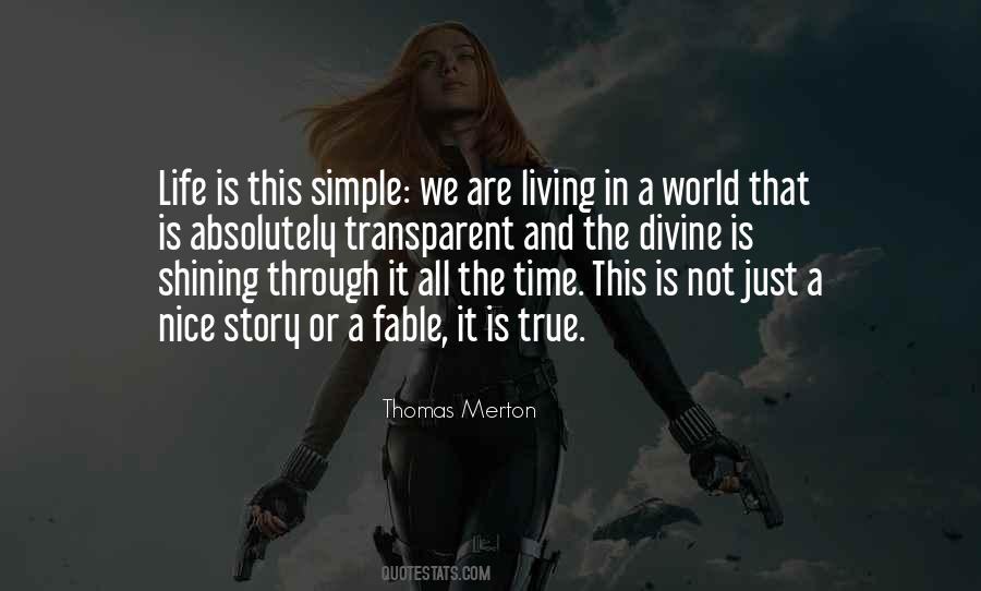 Nice True Quotes #1133515