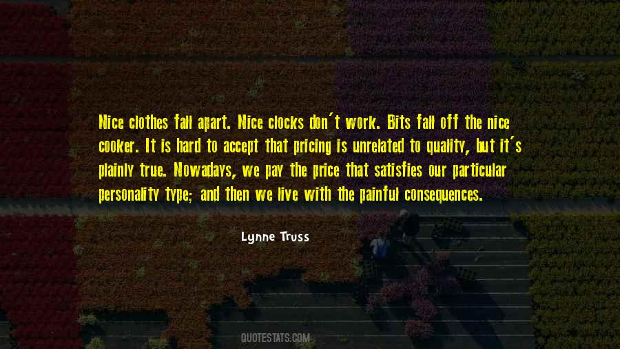 Nice True Quotes #1879116