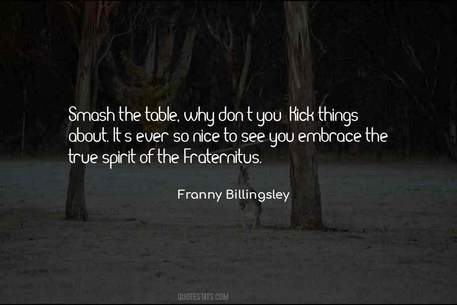 Nice True Quotes #334391