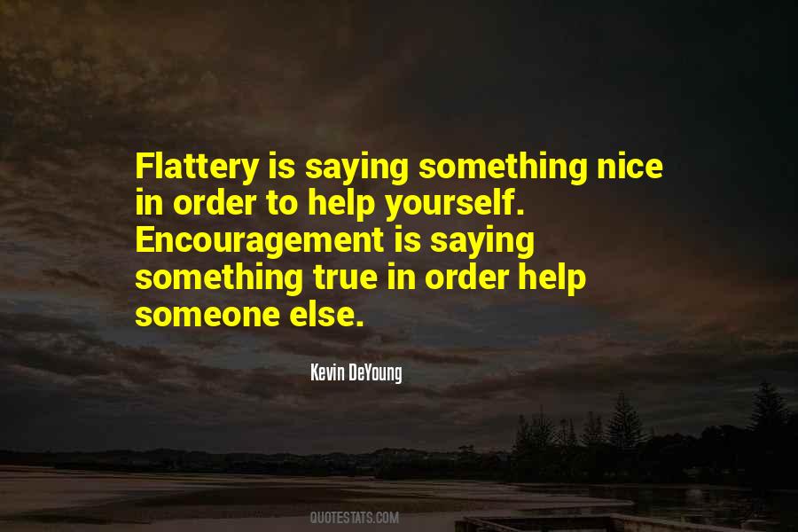 Nice True Quotes #938642