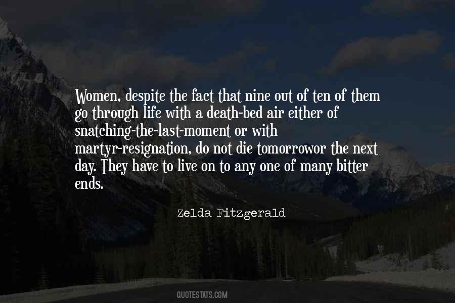 The Last Moment Quotes #1507354