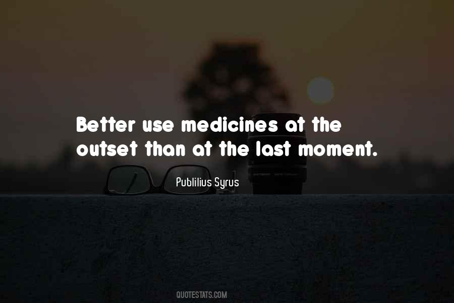 The Last Moment Quotes #591570