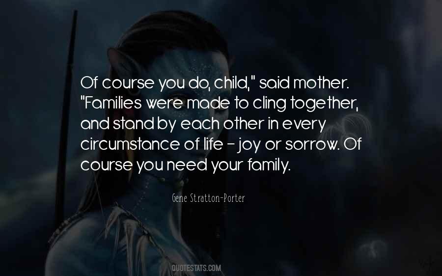 Stand By Each Other Quotes #1133453
