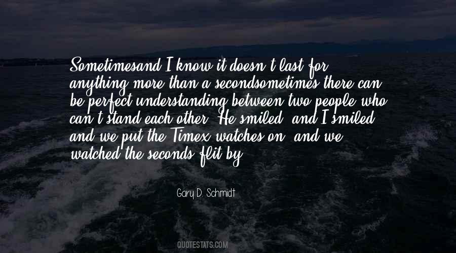 Stand By Each Other Quotes #1774999