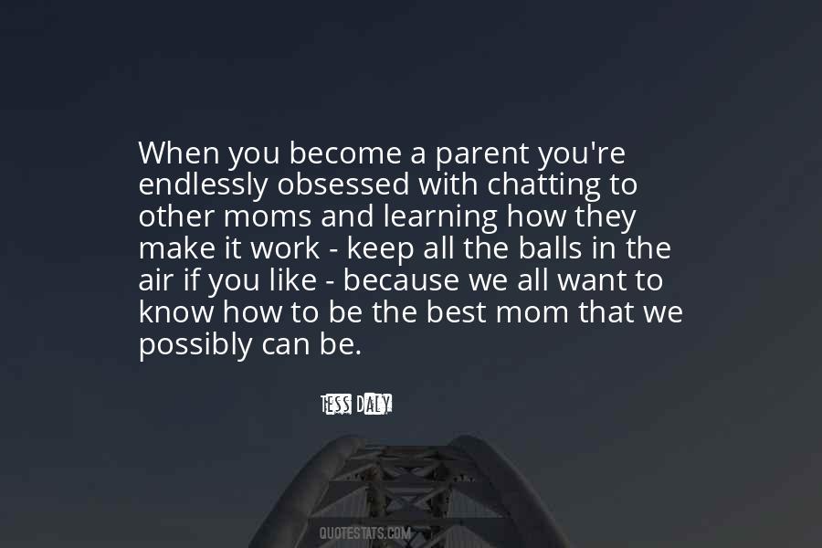 Other Mom Quotes #1108034