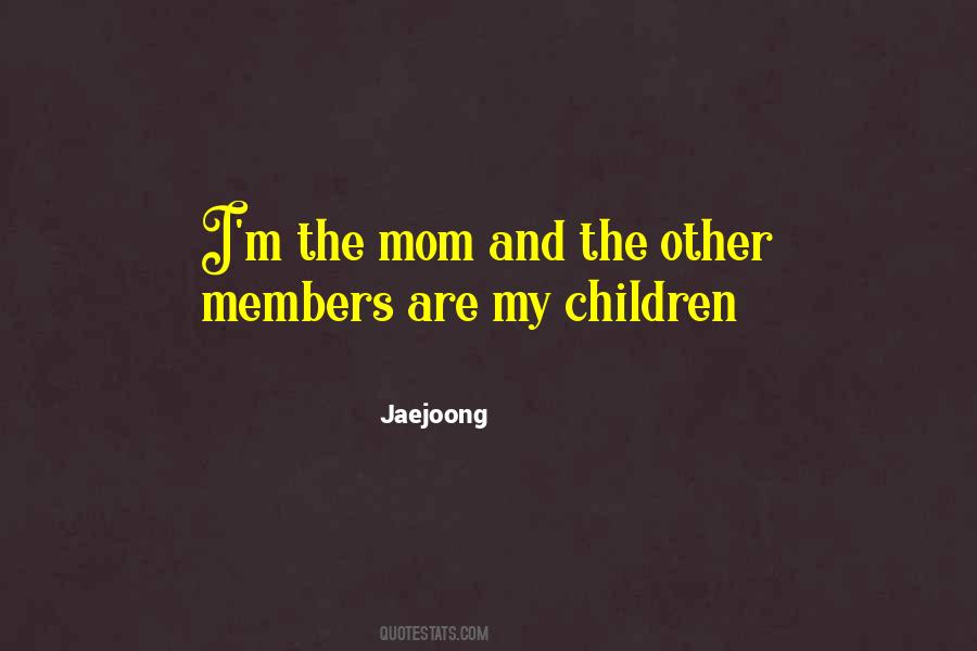Other Mom Quotes #1244849