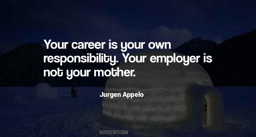 Mother Responsibility Quotes #868138
