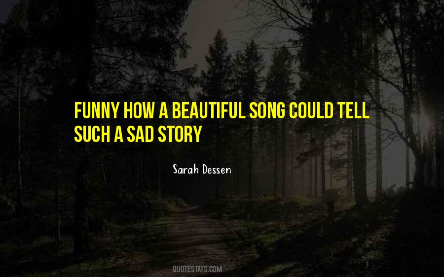 Most Beautiful Song Quotes #82799