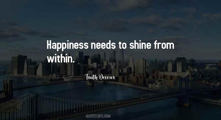 Shine From Within Quotes #758015