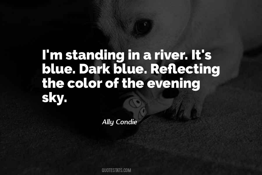 Color Of The Sky Quotes #406597