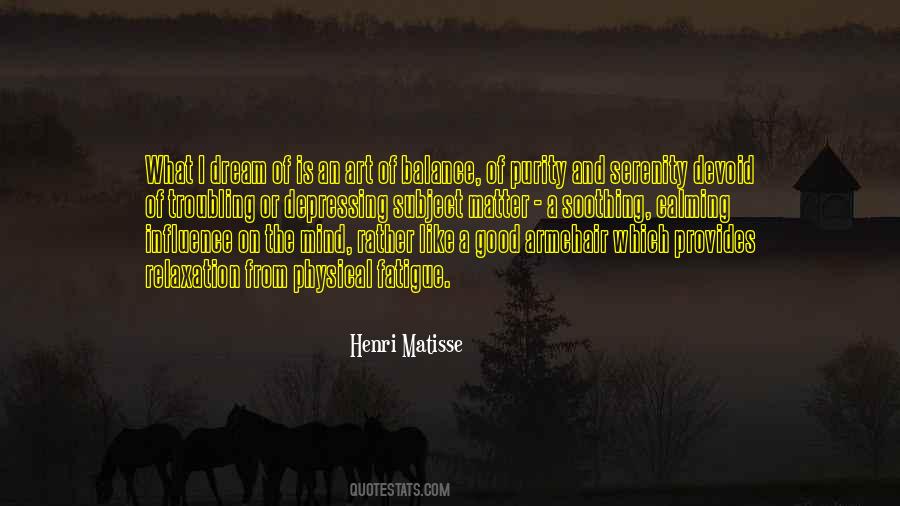 Purity Of Mind Quotes #1072561