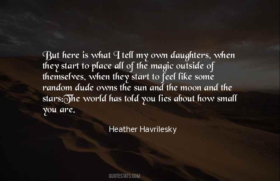 You Are My Moon Quotes #1576108