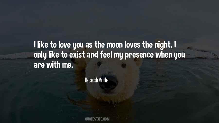 You Are My Moon Quotes #959310