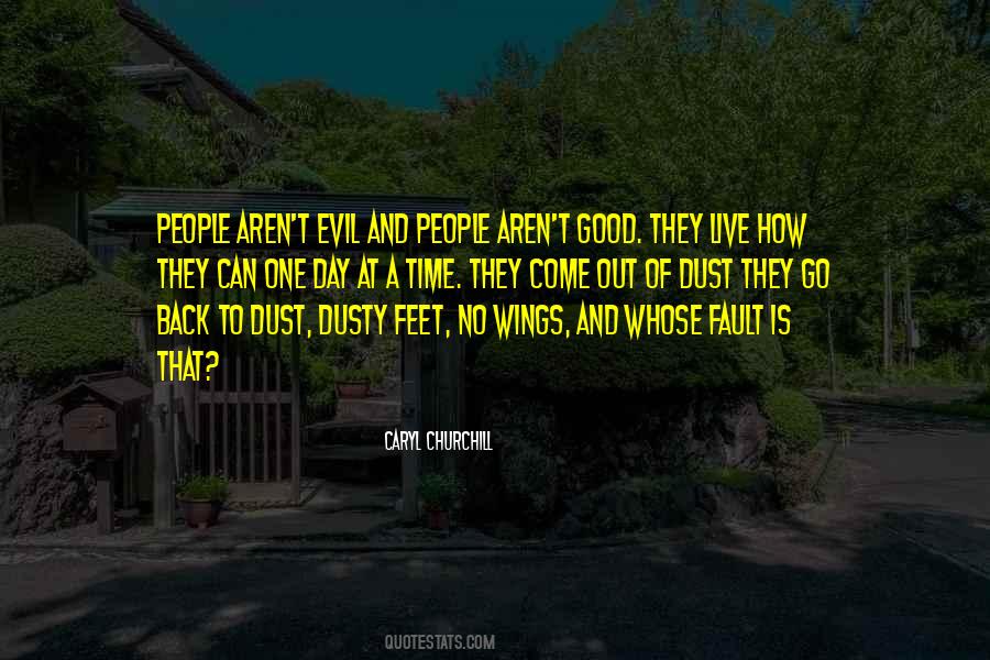 A Good Day Out Quotes #1315935