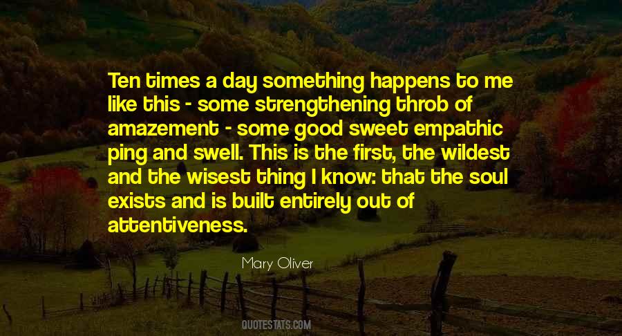 A Good Day Out Quotes #1378325