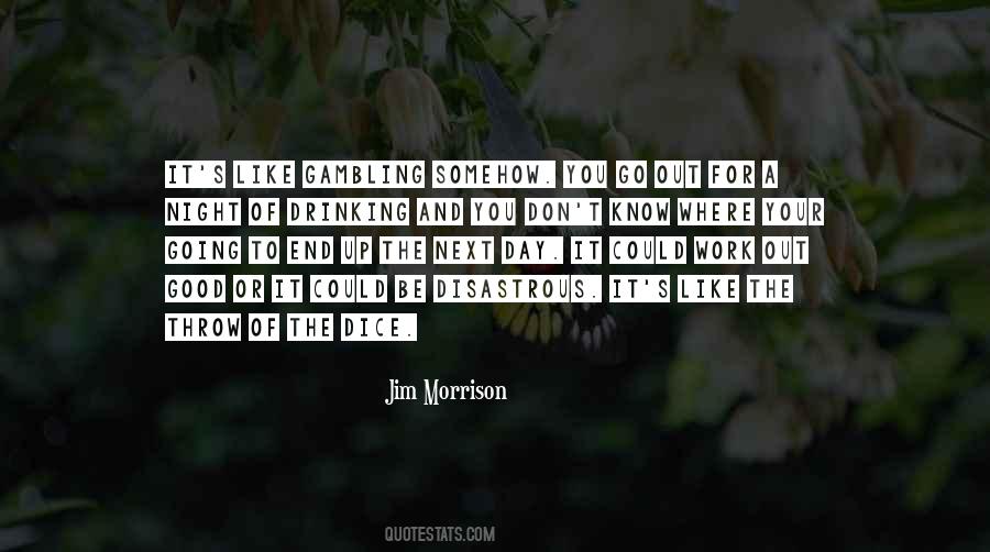 A Good Day Out Quotes #591188