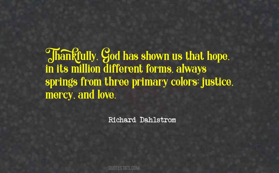 Justice Mercy Quotes #1590544