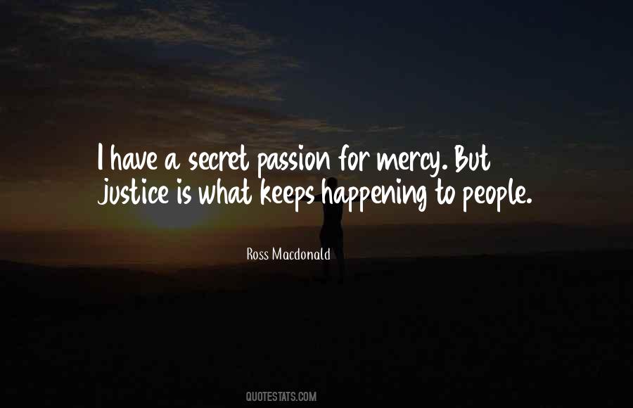 Justice Mercy Quotes #171533