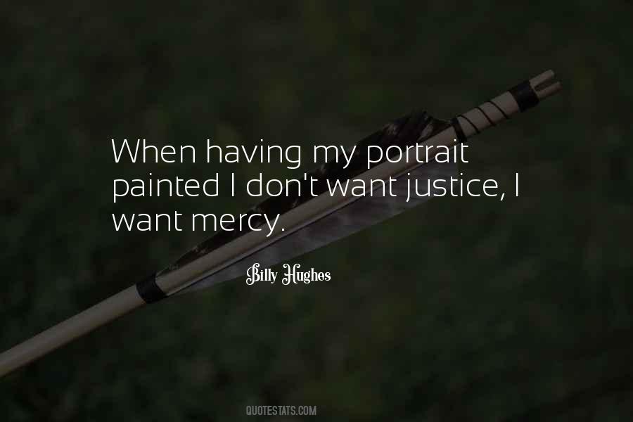 Justice Mercy Quotes #284603
